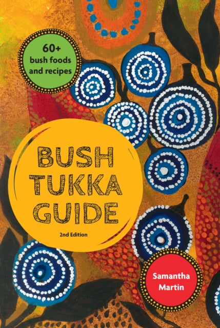 Bush Tukka Guide 2nd edition-'9781741178272