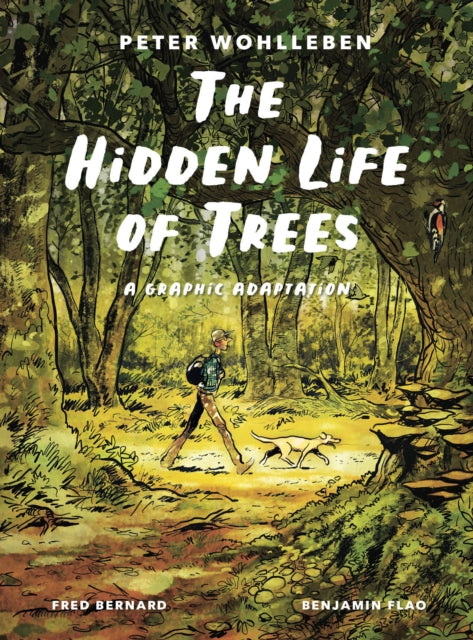 The Hidden Life of Trees : A Graphic Adaptation-'9781778401657