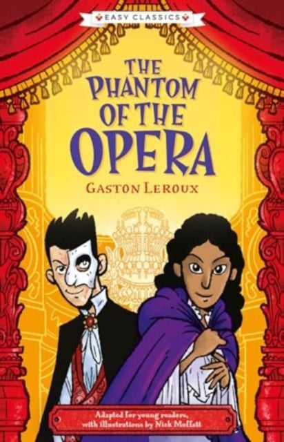 Creepy Classics: The Phantom of the Opera (Easy Classics)-'9781782262862