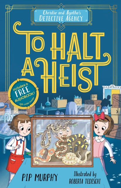 Christie and Agatha's Detective Agency: To Halt a Heist-'9781782268192