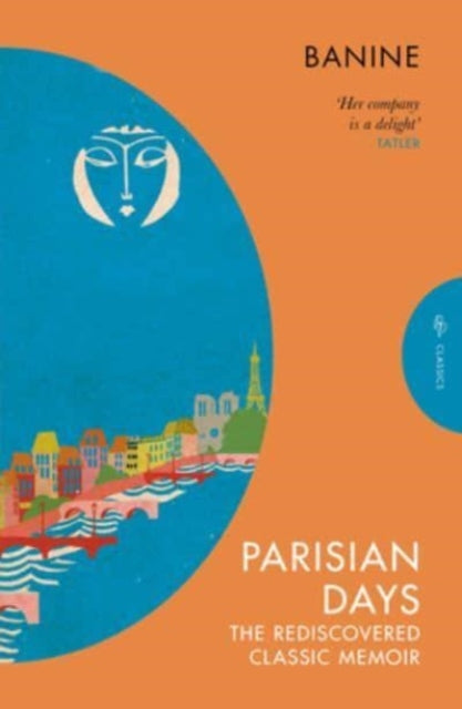 Parisian Days : The Rediscovered Classic Memoir-'9781782278030