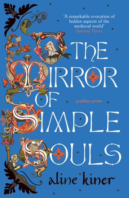 The Mirror of Simple Souls : A Novel-'9781782278320