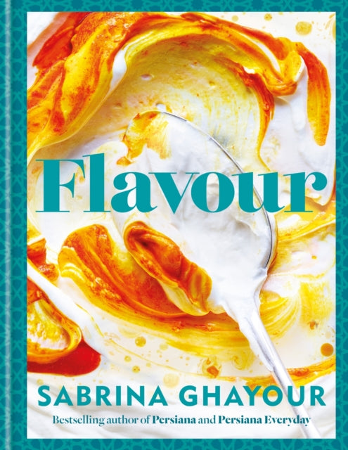 Flavour : Over 100 fabulously flavourful recipes with a Middle-Eastern twist-'9781783255108
