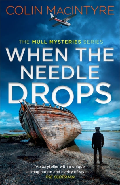 When the Needle Drops : A gripping new Scottish crime thriller inspired by true events-'9781785305139