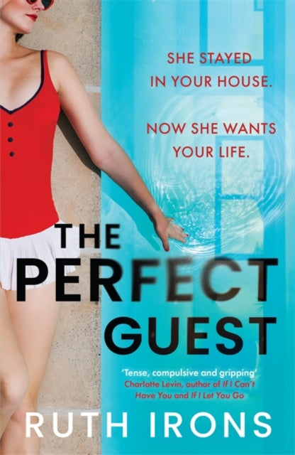 The Perfect Guest : THE unputdownable psychological thriller of 2024-'9781785306785