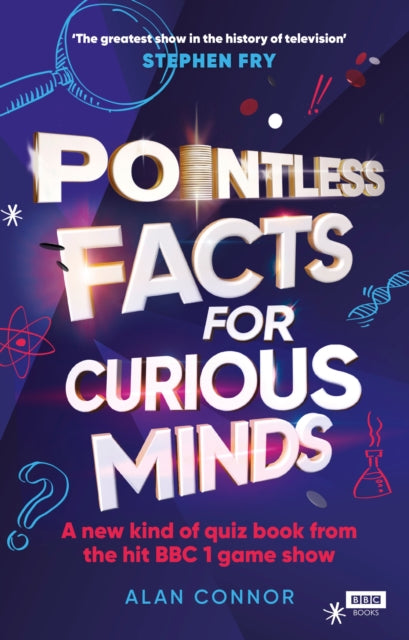 Pointless Facts for Curious Minds : A new kind of quiz book from the hit BBC 1 game show-'9781785948619