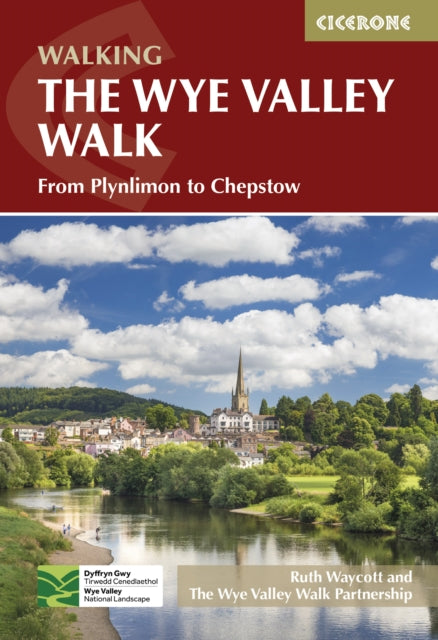 The Wye Valley Walk : From Plynlimon to Chepstow-'9781786311986