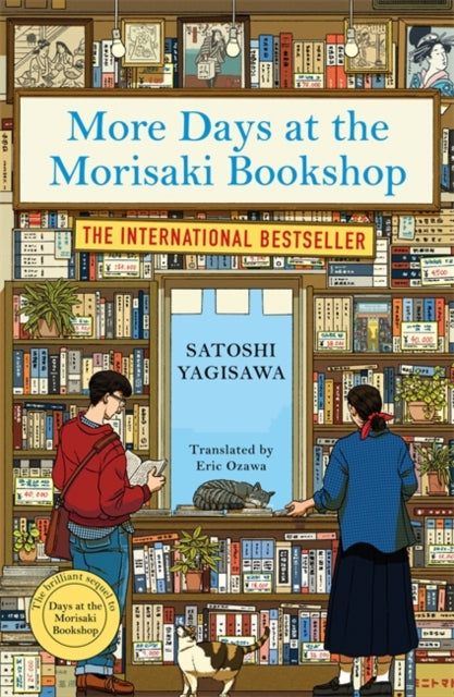 More Days at the Morisaki Bookshop : The cosy sequel to DAYS AT THE MORISAKI BOOKSHOP, the perfect gift for book lovers-'9781786584328