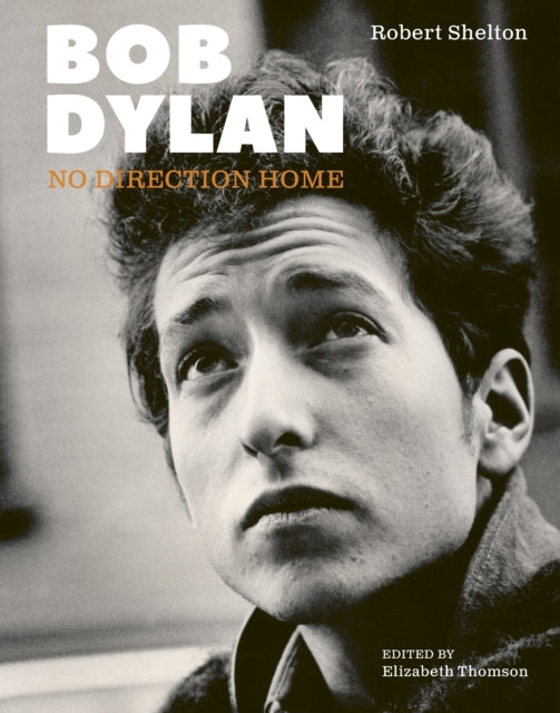 Bob Dylan : No Direction Home-'9781786751621