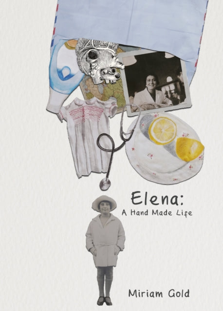 Elena: A Hand Made Life-'9781787335226