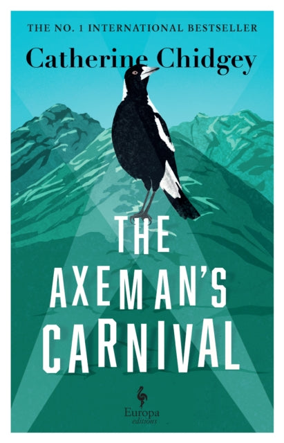 The Axeman’s Carnival : The No. 1 International Bestseller-'9781787704619