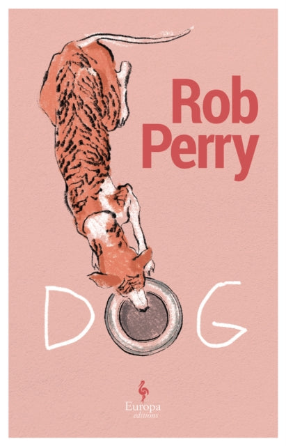 Dog : A novel-'9781787704718