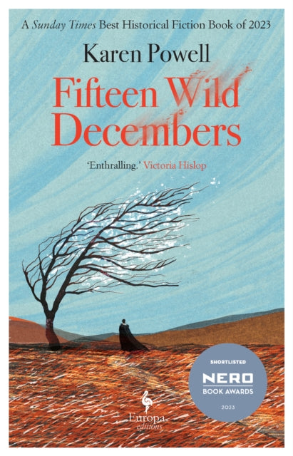 Fifteen Wild Decembers : SHORTLISTED FOR THE NERO BOOK AWARDS 2023-'9781787705456