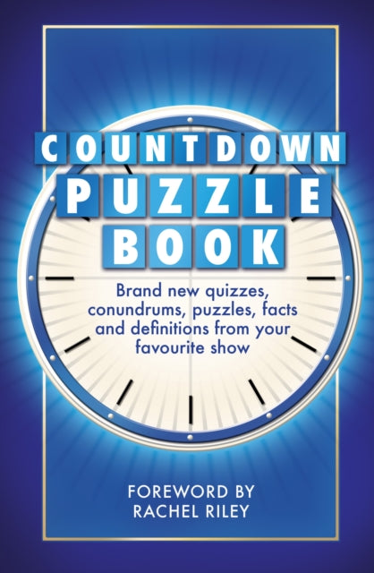 The Countdown Puzzle Book Volume 2 : Quizzes, conundrums, puzzles, facts and definitions from your favourite show-'9781788404938