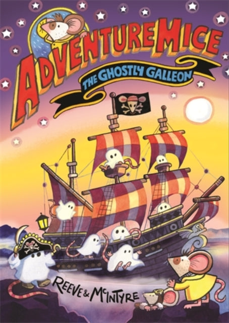 Adventuremice: The Ghostly Galleon-'9781788453288