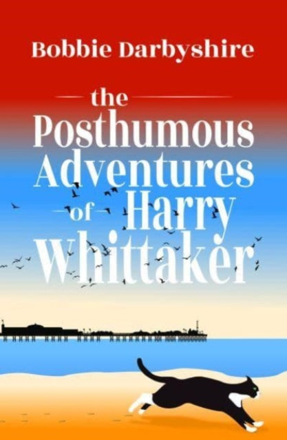 The Posthumous Adventures of Harry Whittaker-'9781788641586