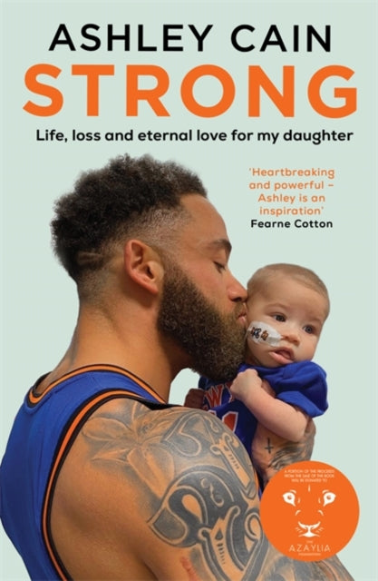 Strong : Life, loss and eternal love for my daughter-'9781788708920