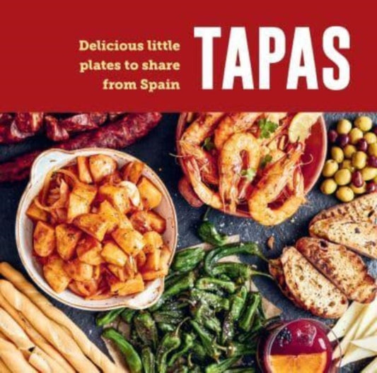 Tapas : Delicious Little Plates to Share from Spain-'9781788796088