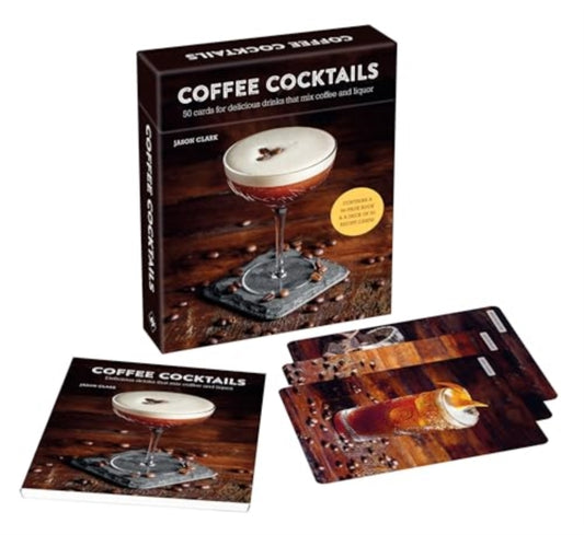 Coffee Cocktails deck : 50 Cards for Delicious Drinks That Mix Coffee & Liquor-'9781788796439