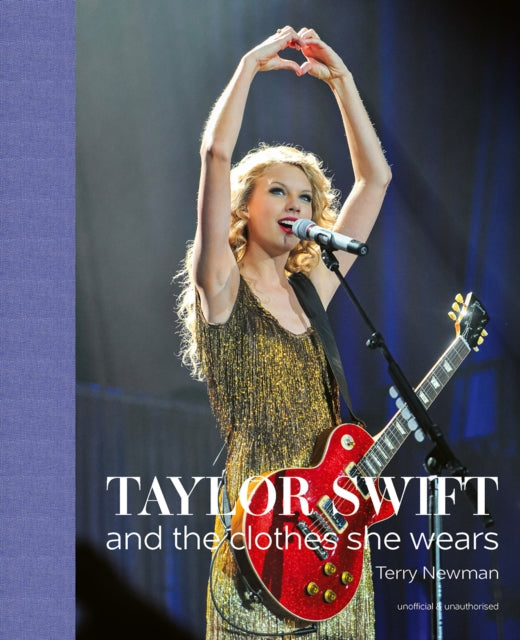 Taylor Swift : And the Clothes She Wears-'9781788842280