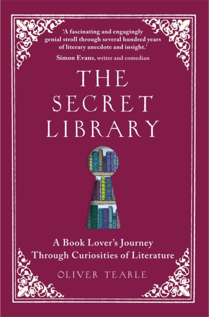 The Secret Library : A Book Lover's Journey Through Curiosities of Literature-'9781789295924