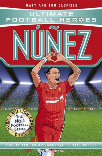 Nunez (Ultimate Football Heroes - The No.1 football series) : Collect them all!-'9781789467918