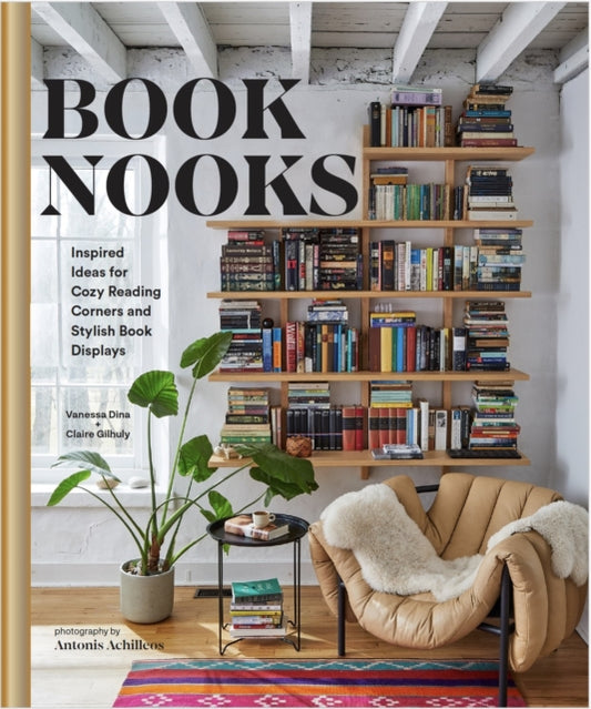 Book Nooks : Inspired Ideas for Cozy Reading Corners and Stylish Book Displays-'9781797225876