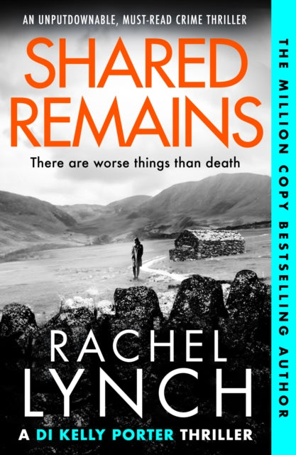 Shared Remains : An unputdownable must-read crime thriller-'9781800327290