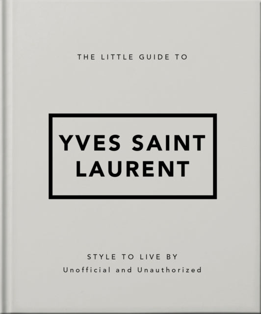 The Little Guide to Yves Saint Laurent-'9781800696280