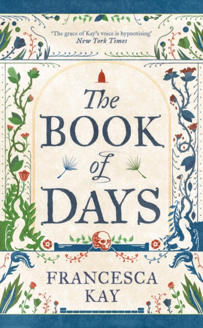 The Book of Days : ‘Richly imagined and skillfully crafted’ The Spectator-'9781800753495