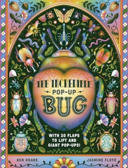 The Incredible Pop-up Bug : With 20 flaps to lift and GIANT pop-ups-'9781800784130