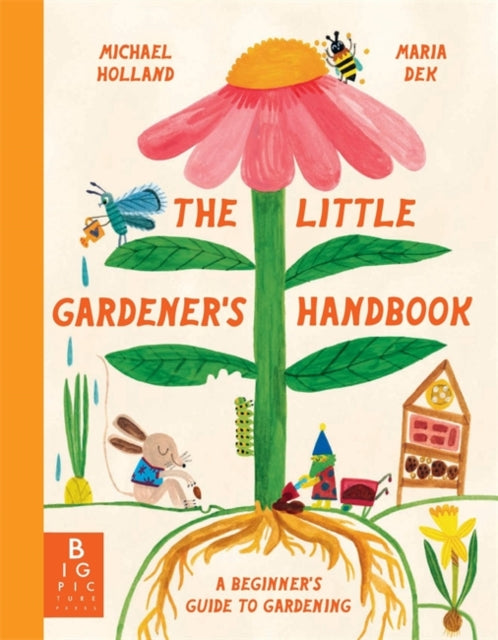 The Little Gardener's Handbook-'9781800786035
