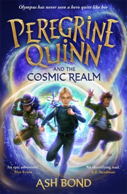 Peregrine Quinn and the Cosmic Realm : the first adventure in an electrifying new fantasy series!-'9781800786806