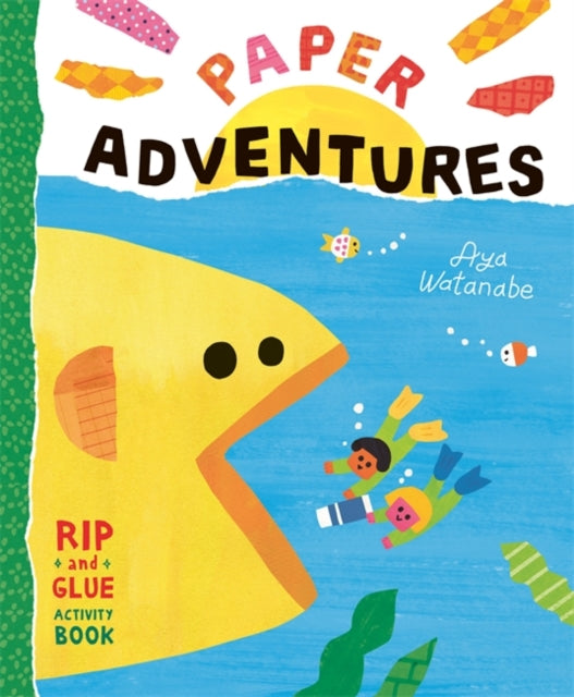 Paper Adventures : A Rip-and-Glue Activity Book-'9781800788145