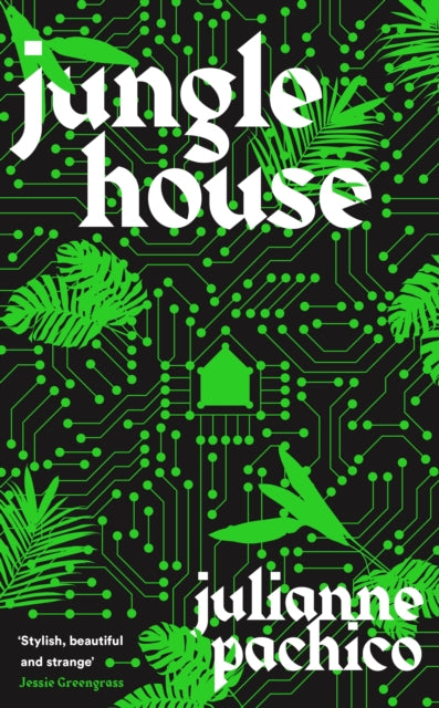 Jungle House : 'A brilliant AI mystery' the Bookseller-'9781800817616