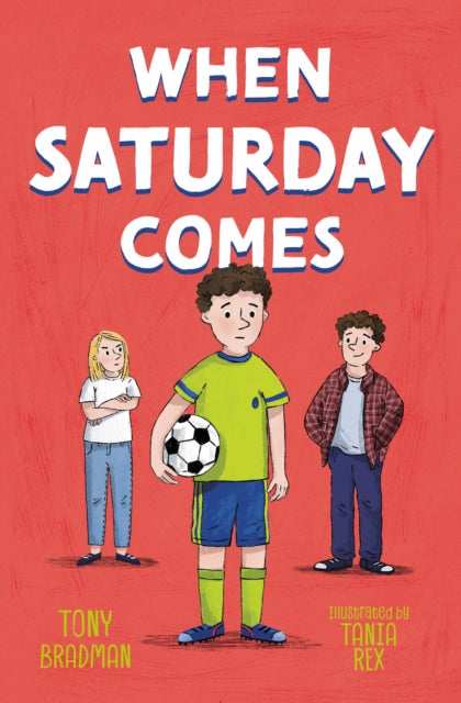 When Saturday Comes-'9781800903241
