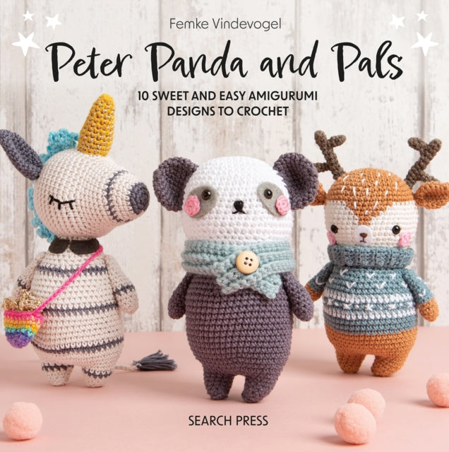 Peter Panda and Pals : 10 Sweet and Easy Amigurumi Designs to Crochet-'9781800921542