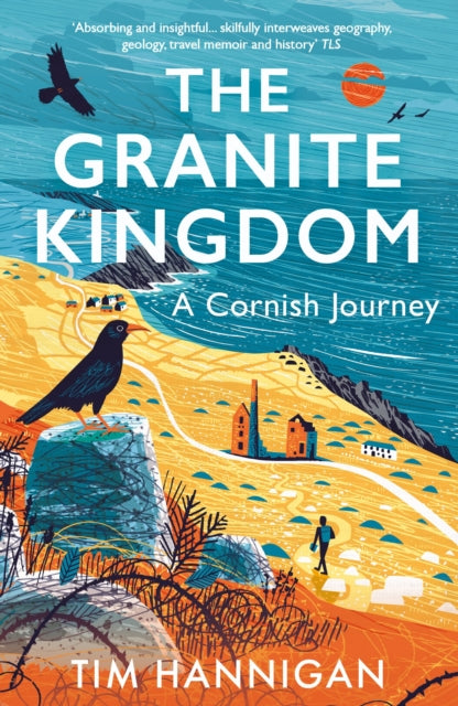 The Granite Kingdom : A Cornish Journey-'9781801108850