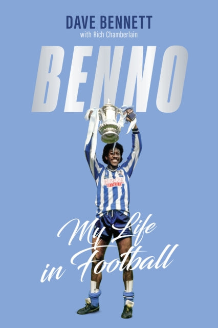 Benno : My Life in Football-'9781801507509