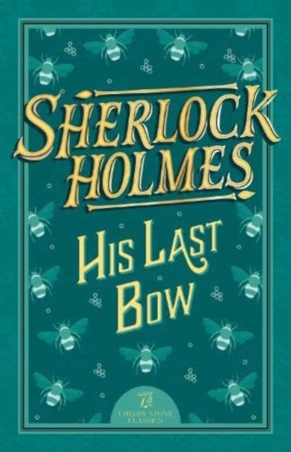 Sherlock Holmes: His Last Bow-'9781802631371