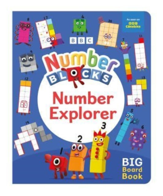 Numberblocks Number Explorer: A Big Board Book-'9781802632545