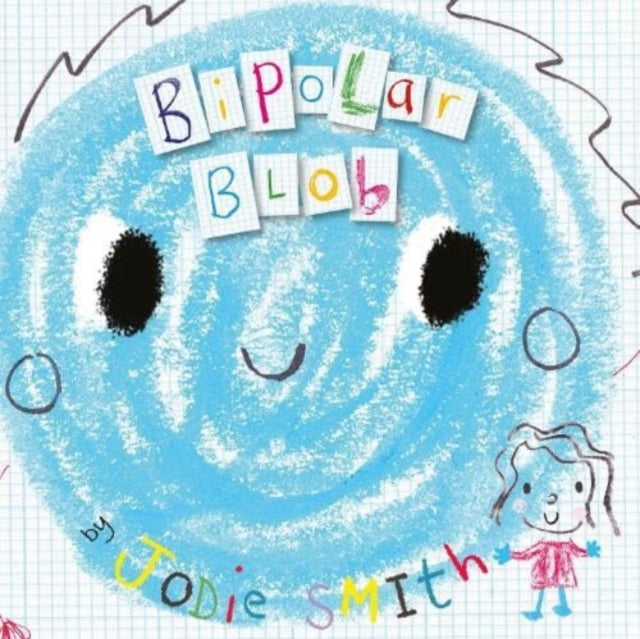 Bipolar Blob-'9781802633566