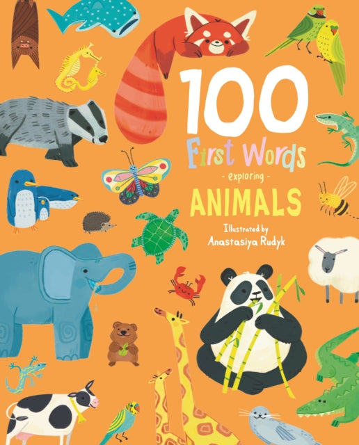 100 First Words Exploring Animals (Cased)-'9781802633603