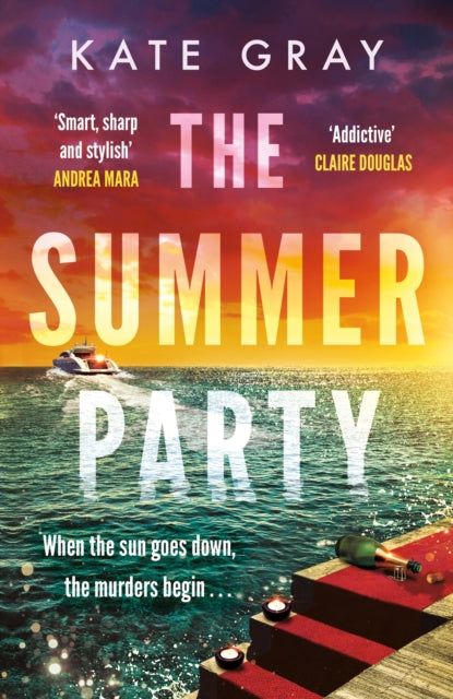 The Summer Party : the most explosive and addictive summer thriller to keep you hooked in 2024-'9781802793765