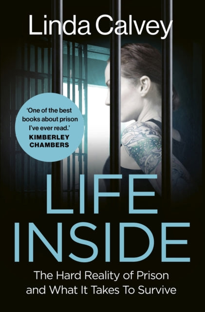 Life Inside : The Hard Reality of Prison and What It Takes To Survive-'9781802795950