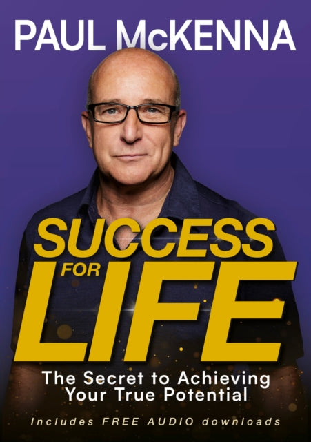 Success For Life : The Secret to Achieving Your True Potential-'9781802797886