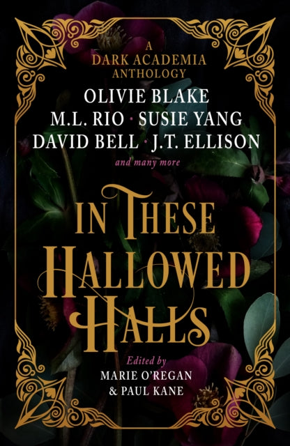 In These Hallowed Halls: A Dark Academia anthology-'9781803365640