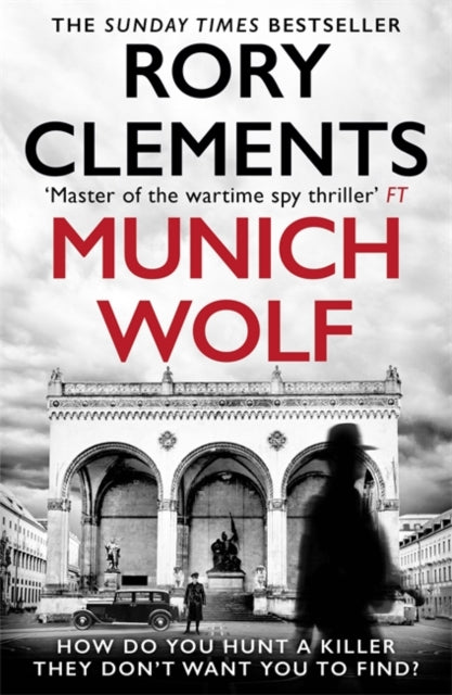 Munich Wolf : The gripping new 2024 Sunday Times bestselling thriller-'9781804181461