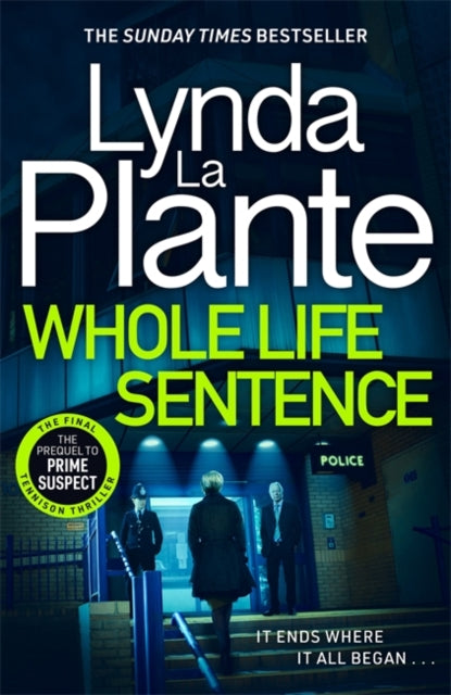 Whole Life Sentence : The pulse-pounding final Detective Jane Tennison thriller-'9781804181546