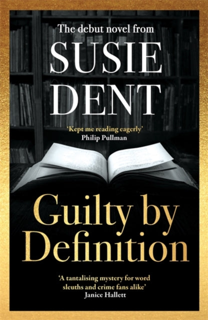 Guilty by Definition : The instant Sunday Times bestselling debut novel from Countdown's Susie Dent-'9781804183946